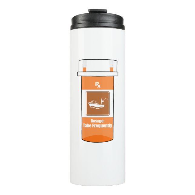 Fishing Is My Drug Thermal Tumbler (Front)