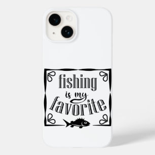 Fishing is my favourite quote Case-Mate iPhone 14 case