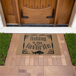 Fishing is my favourite quote  doormat