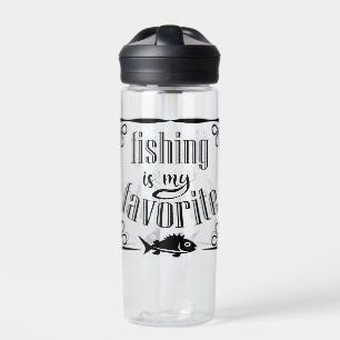 Fishing is my favourite quote water bottle