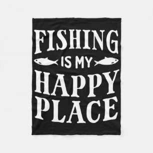Fishing Is My Happy Place Funny Fisherman Dad Grap Fleece Blanket