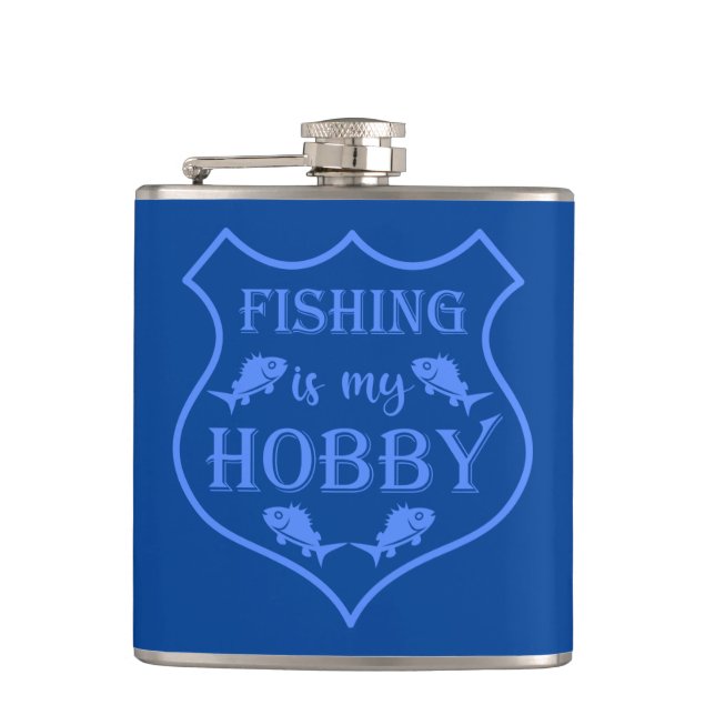 Fishing is my hobby shield quote on crest  hip flask (Front)
