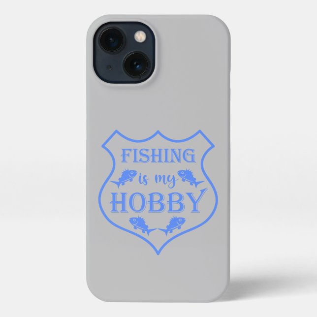 Fishing is my hobby shield quote on crest  iPhone case (Back)