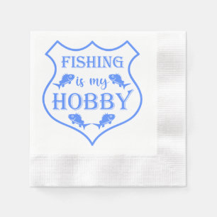 Fishing is my hobby shield quote on crest  napkin