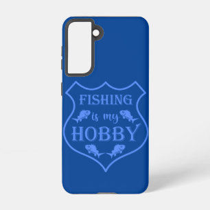 Fishing is my hobby shield quote on crest samsung galaxy case
