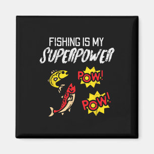 Fishing Is My Superpower Funny Fisherman Boys Kids Magnet