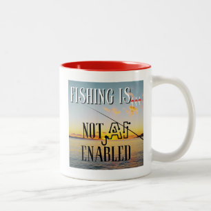 Fishing Is... Not Artificial Intelligence Enabled Two-Tone Coffee Mug