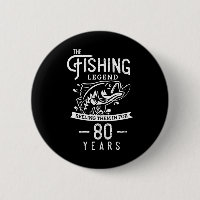 Fishing Legend 80 Years Old Birthday Gift For Fish