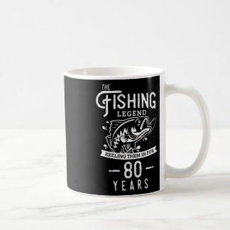 Fishing Legend 80 Years Old Birthday Gift For Fish Coffee Mug