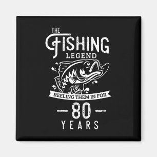 Fishing Legend 80 Years Old Birthday Gift For Fish Magnet