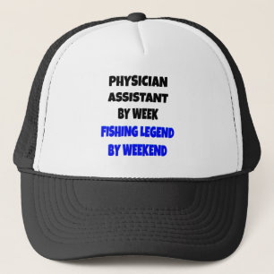 Fishing Legend Physician Assistant Trucker Hat