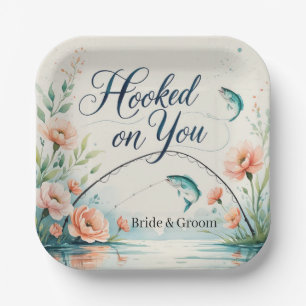 Fishing lovers Hook on you for Wedding Paper Plate