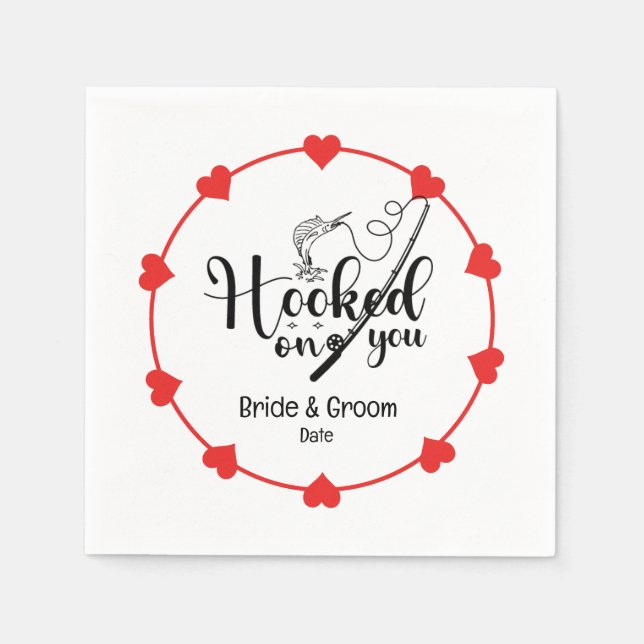 Fishing Lovers Hook on you Wedding  Napkin (Front)