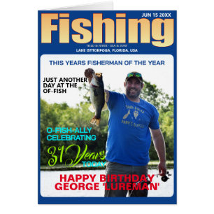 Fishing Mag Parody Bday-Upload Photo-Message-Age
