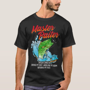 Fishing Master Baiter Fisherman Tournament T-Shirt