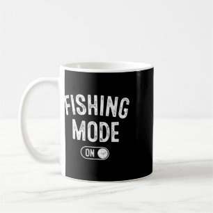Fishing Mode On Funny Fisher Gift Fisherman Dad An Coffee Mug