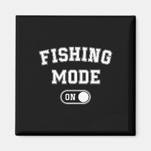 Fishing Mode On Funny Fisher Gift Fisherman Dad An Magnet
