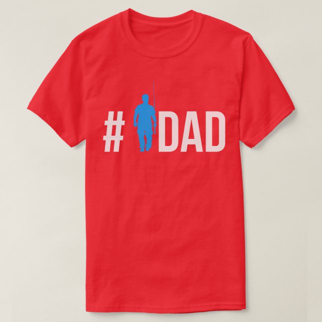 FISHING Number 1 Dad T-Shirt (Design Front)