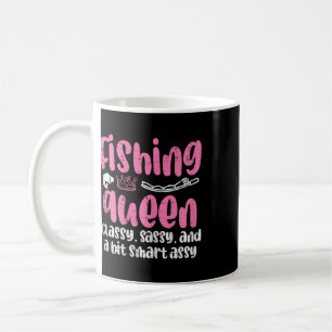 Fishing Queen Cly Sy Smart Fun Angler Fisherman Wo Coffee Mug