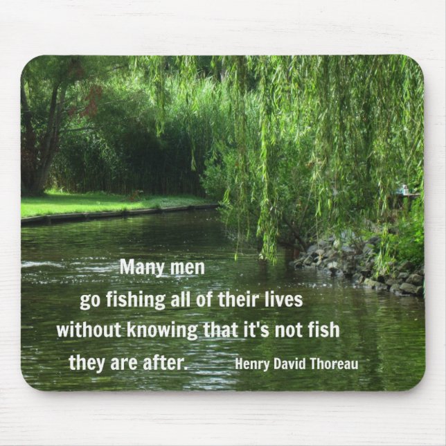 Fishing quote by H.D. Thoreau Mouse Pad (Front)