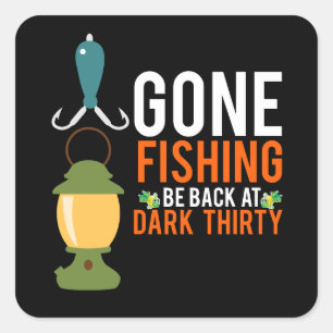 Fishing Quotes  Square Sticker