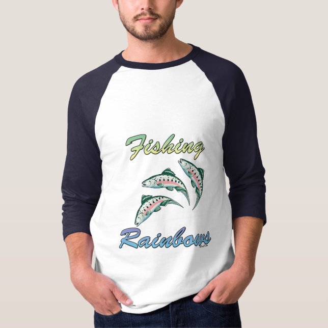 Fishing Rainbows Fishing Rainbow Trout T-Shirt (Front)