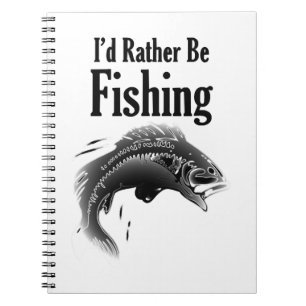 fishing rather be fish notebook