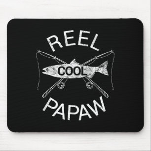 Fishing Reel Cool Papaw Papa Dad Gift Father's Day Mouse Pad