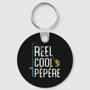 Fishing Reel Cool Pepere Father’s Day Gift Fisherm Key Ring