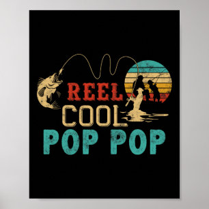 Fishing Reel Cool Pop Pop Father’s Day Gift For Fi Poster