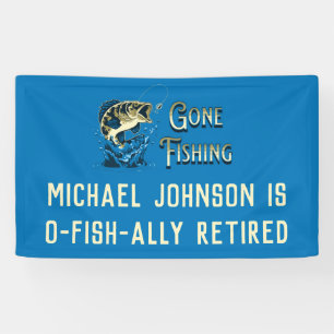 Fishing Retirement Party - Gone Fishing Banner