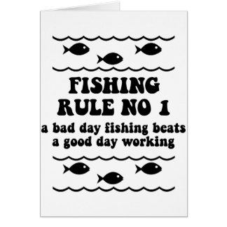Fishing Rule No 1