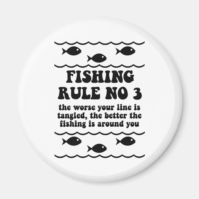 Fishing Rule No 3 Magnet (Front)