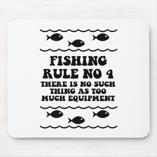 Fishing Rule No 4 Mouse Pad (Front)