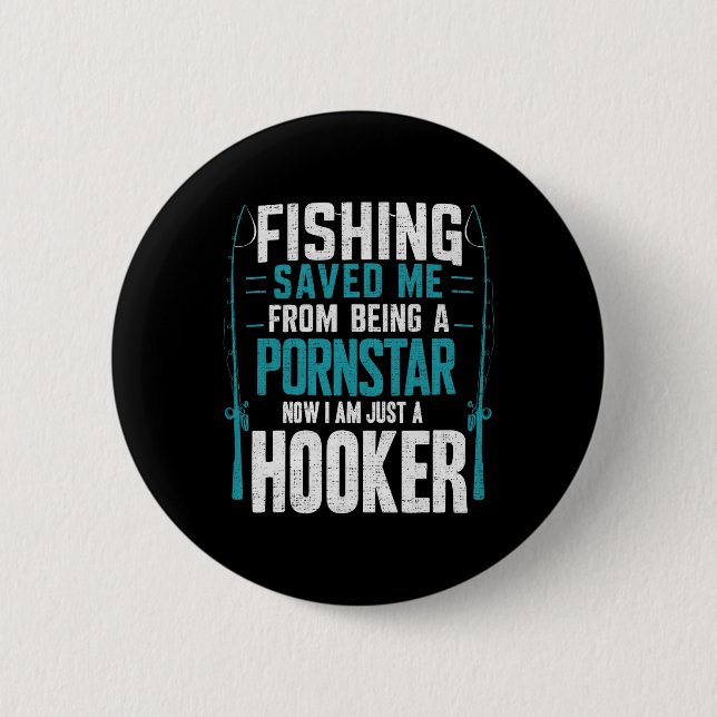 Fishing Saved Me  6 Cm Round Badge (Front)