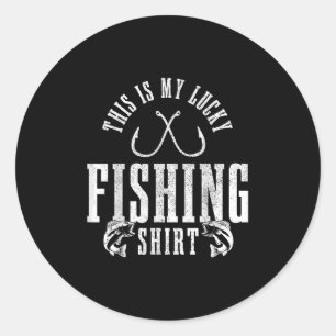 Fishing Saying Angler Gift This Is My Lucky Fishin Classic Round Sticker
