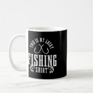 Fishing Saying Angler Gift This Is My Lucky Fishin Coffee Mug