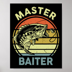 Fishing-shirt Dad Grandpa Master-byiter Funny Poster