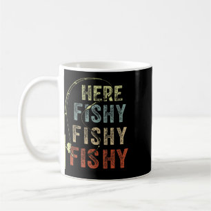 Fishing Shirt Here-fishing Funny Father Dad Fishin Coffee Mug