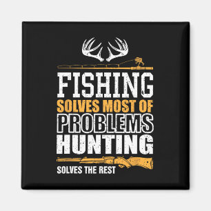 Fishing Solves Most Of My Problems Fishing Solves Magnet