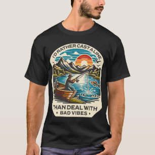 Fishing Solves Most Of My Problems Hunting Solves  T-Shirt