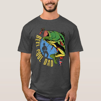 Fishing Stuff For Fathers Day Reel Cool Dad Americ T-Shirt