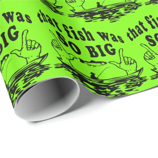 Fishing That Fish Was So Big Funny Wrapping Paper (Roll Corner)