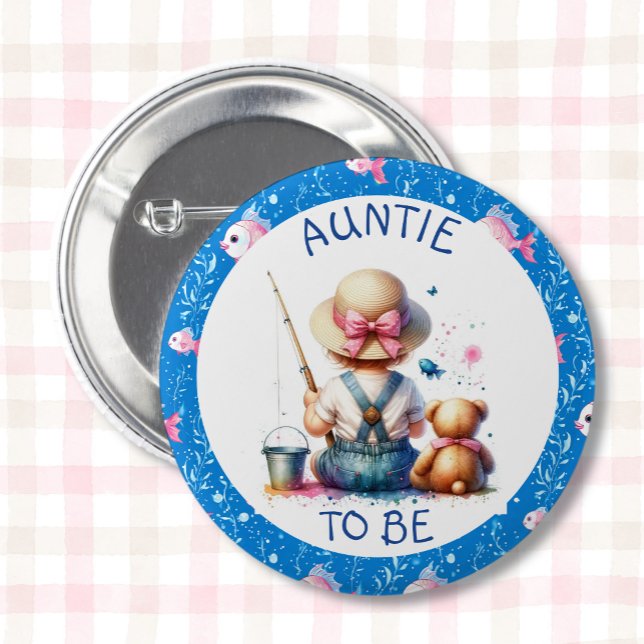 Fishing Themed Girl's Baby Shower |  Aunt To Be 6 Cm Round Badge (Creator Uploaded)