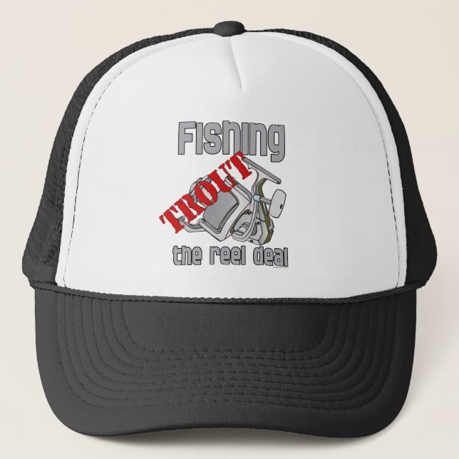 Fishing Trout The Reel Deal Trucker Hat (Front)