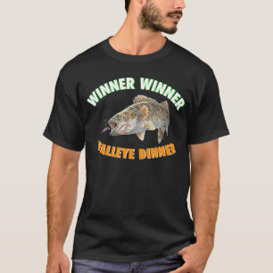 Fishing WINNER WINNER WALLEYE DINNER Fish Fry T-Shirt