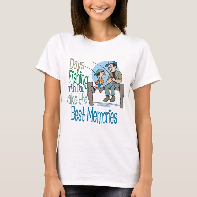 Fishing with Dad Father's Day shirt (Front)