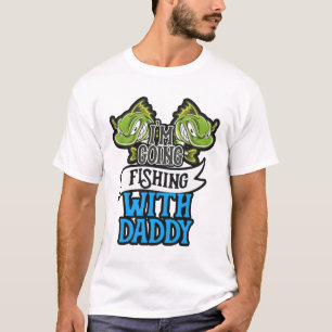 Fishing With Daddy Angling Kids Gift T-Shirt