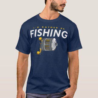 Fishing with Reel T-Shirt