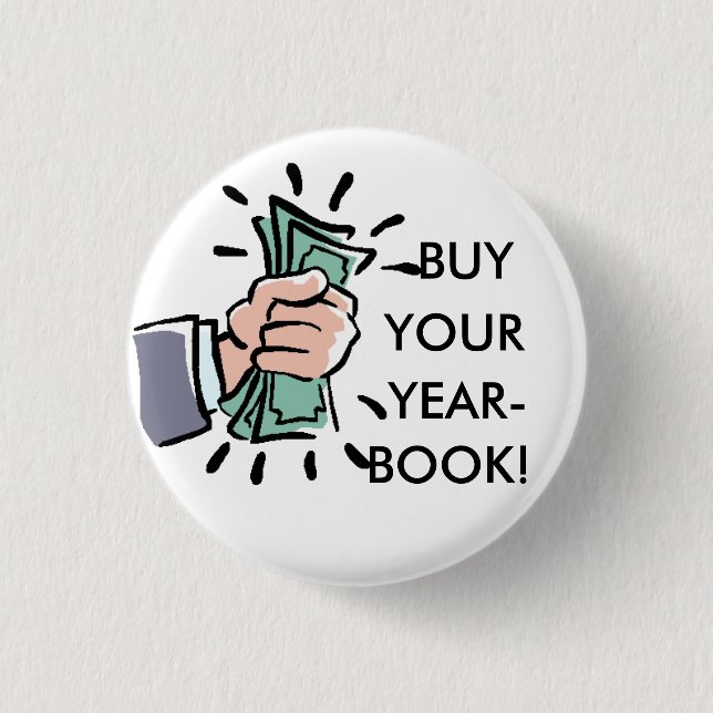 Fist%20of%20Money, BUY, YOUR, YEAR-, BOOK! 3 Cm Round Badge (Front)